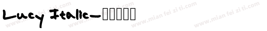 Lucy Italic字体转换